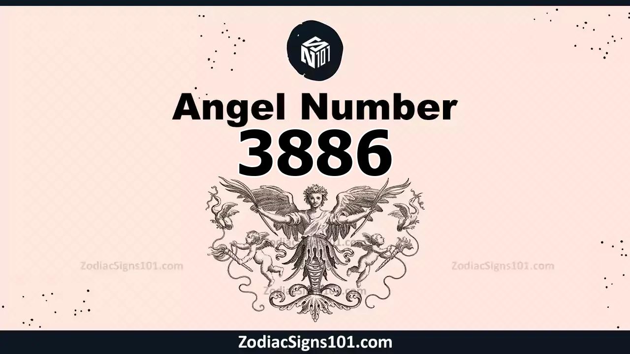 3886 Angel Number Spiritual Meaning And Significance