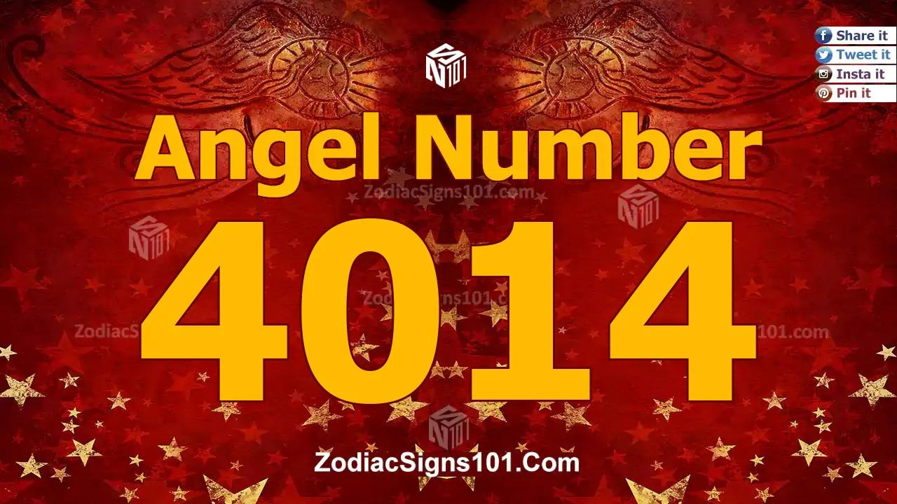 4014 Angel Number Spiritual Meaning And Significance
