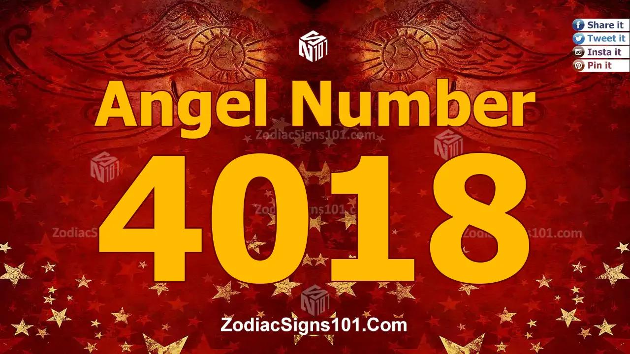 4018 Angel Number Spiritual Meaning And Significance