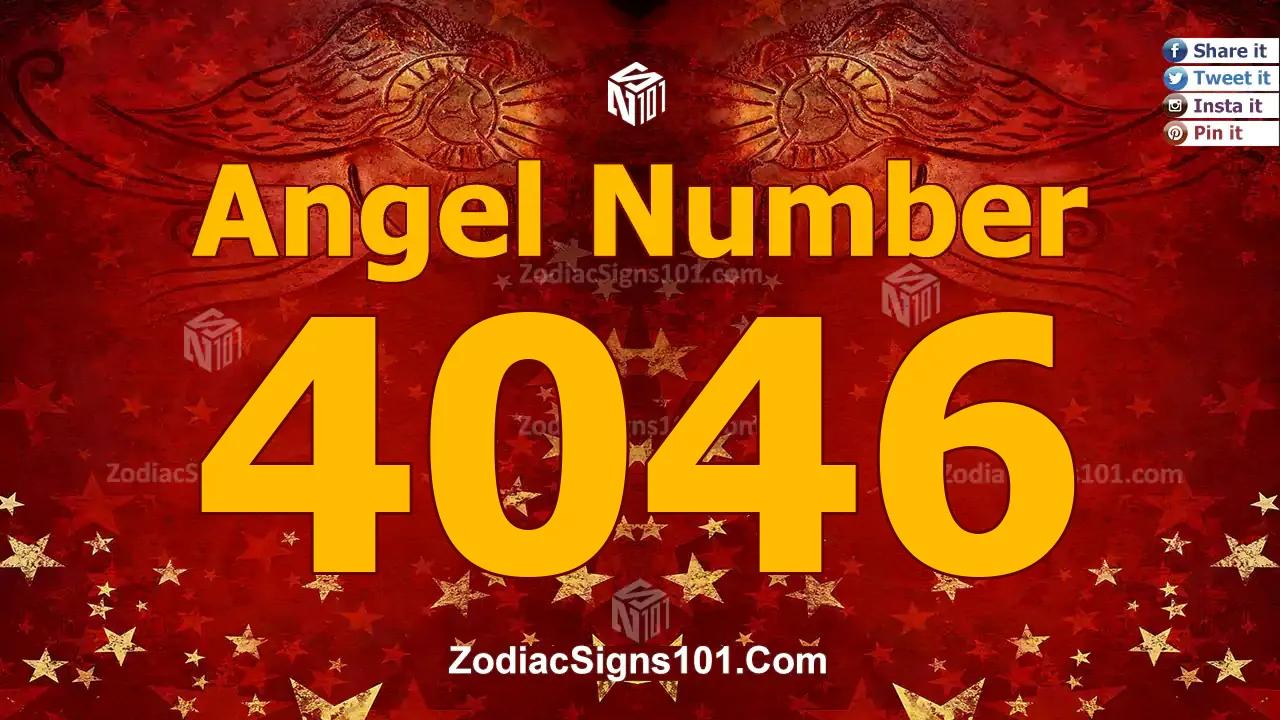 4046 Angel Number Spiritual Meaning And Significance