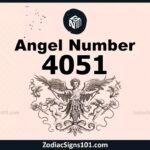 4051 Angel Number Spiritual Meaning And Significance