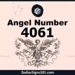 4061 Angel Number Spiritual Meaning And Significance