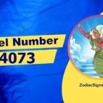 4073 Angel Number Spiritual Meaning And Significance