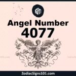 4077 Angel Number Spiritual Meaning And Significance