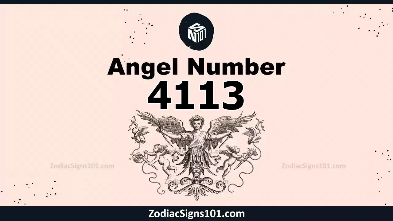 4113 Angel Number Spiritual Meaning And Significance