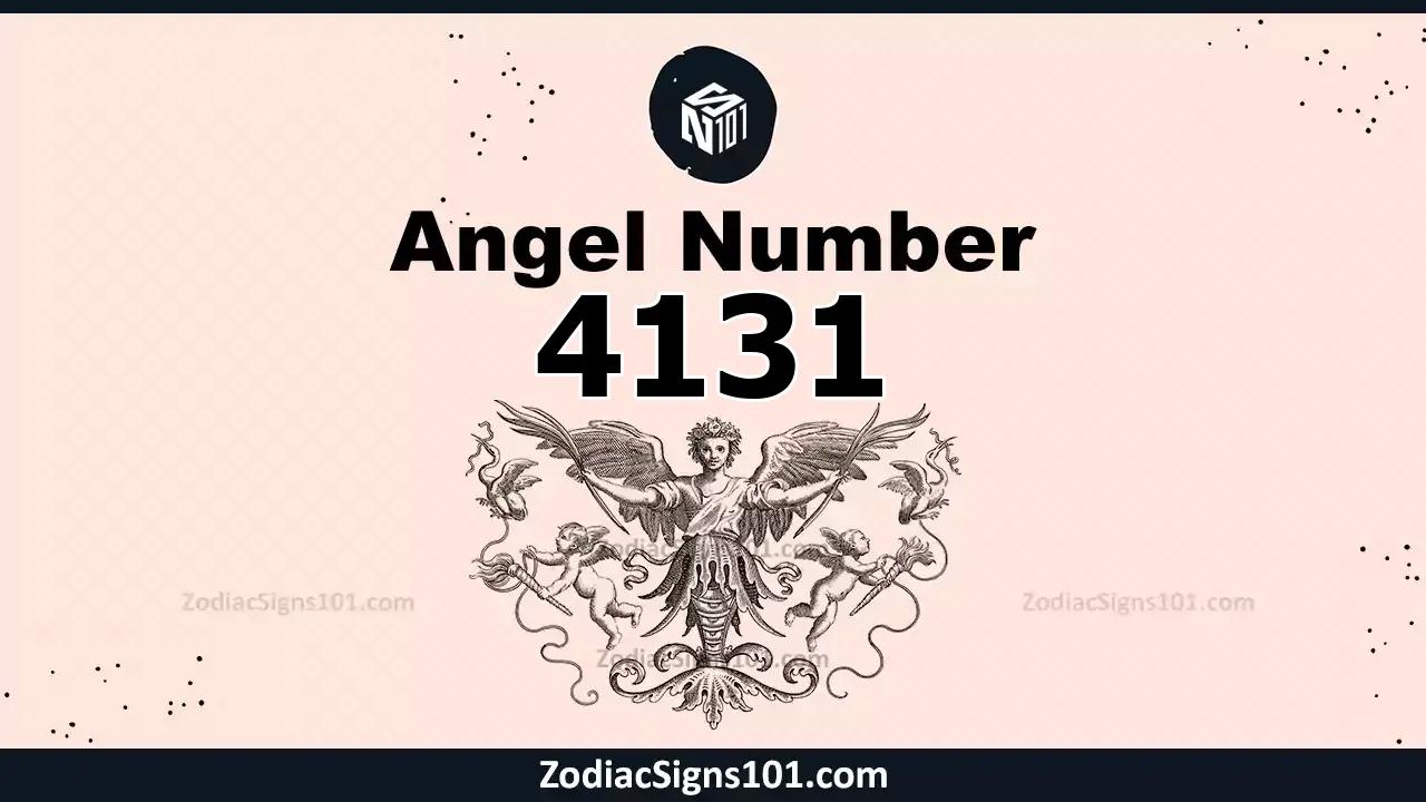 4131 Angel Number Spiritual Meaning And Significance