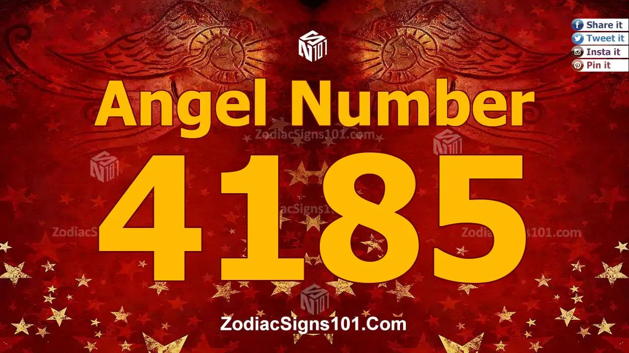 4185 Angel Number Spiritual Meaning And Significance