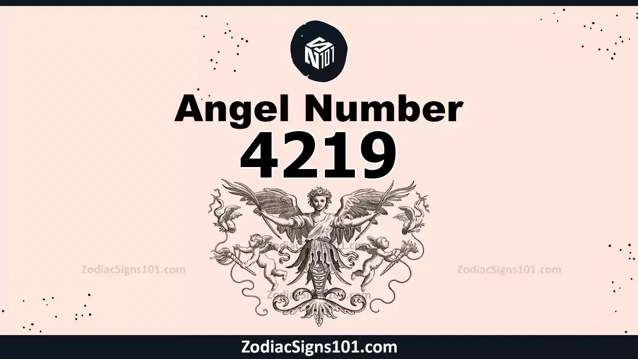 4219 Angel Number Spiritual Meaning And Significance