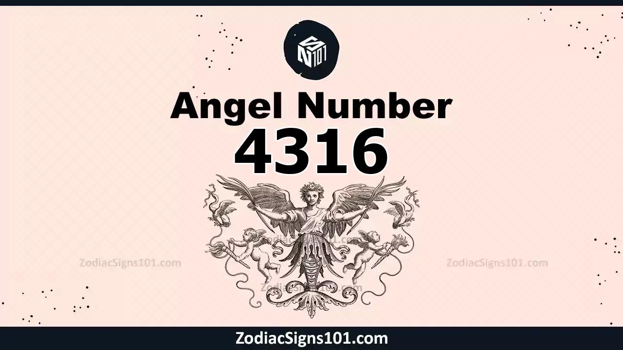4316 Angel Number Spiritual Meaning And Significance