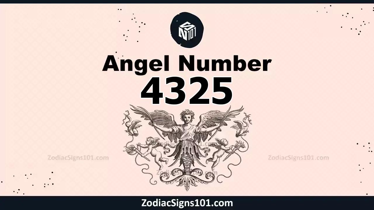 4325 Angel Number Spiritual Meaning And Significance