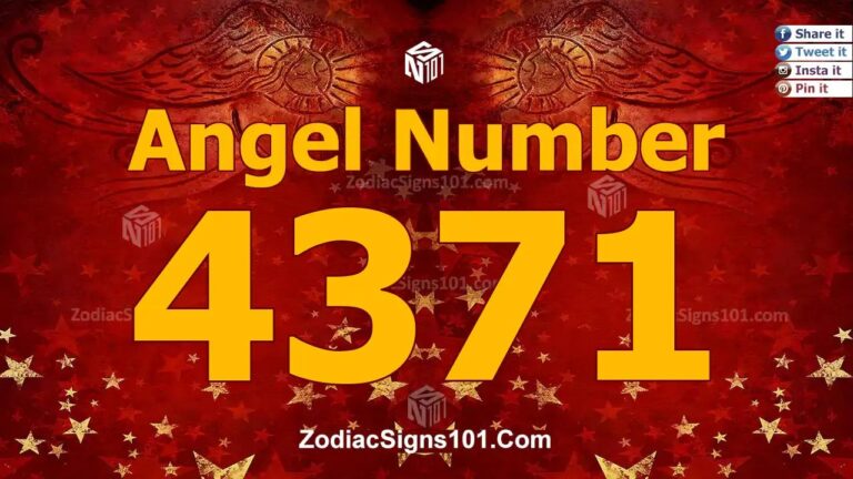 4371 Angel Number Spiritual Meaning And Significance