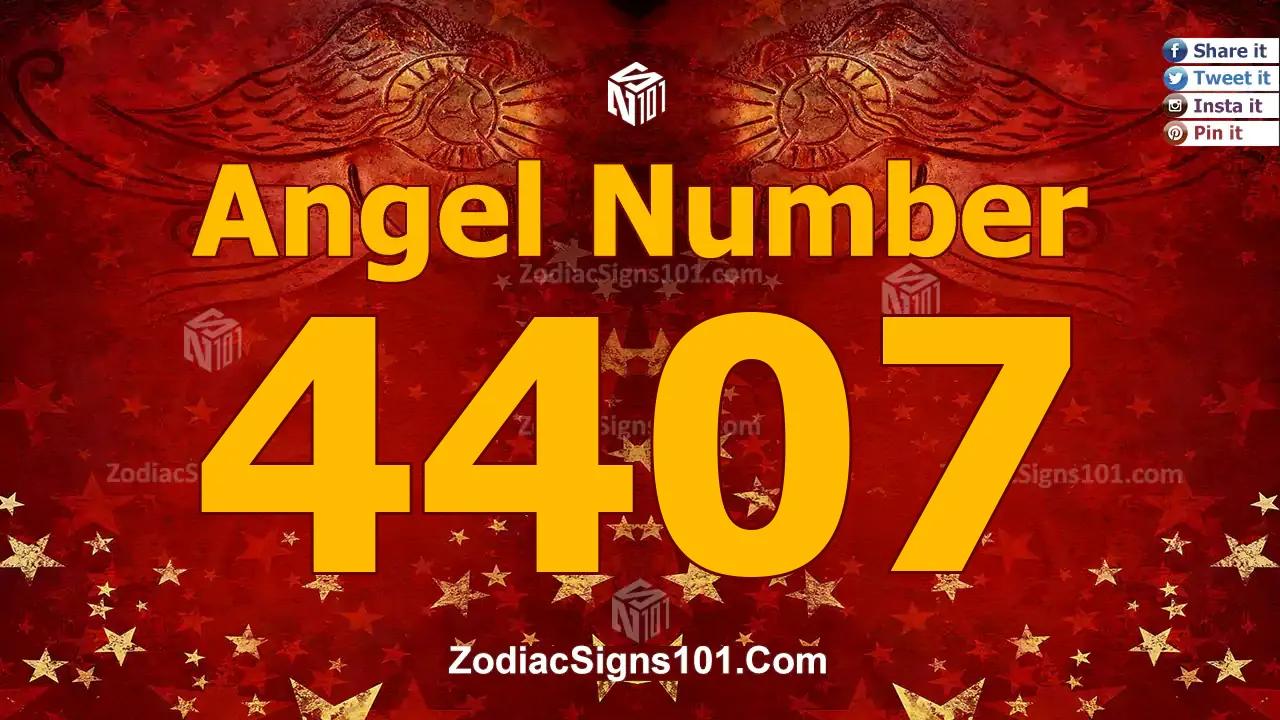 4407 Angel Number Spiritual Meaning And Significance