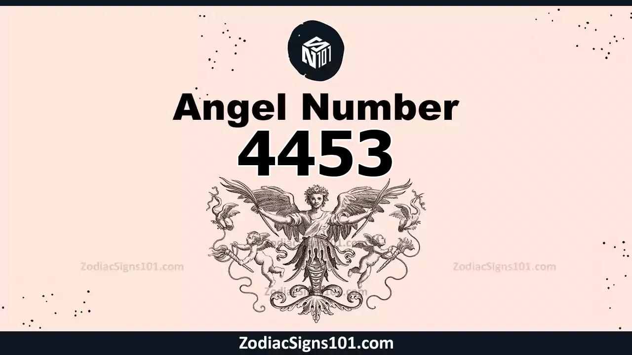 4453 Angel Number Spiritual Meaning And Significance