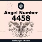 4458 Angel Number Spiritual Meaning And Significance