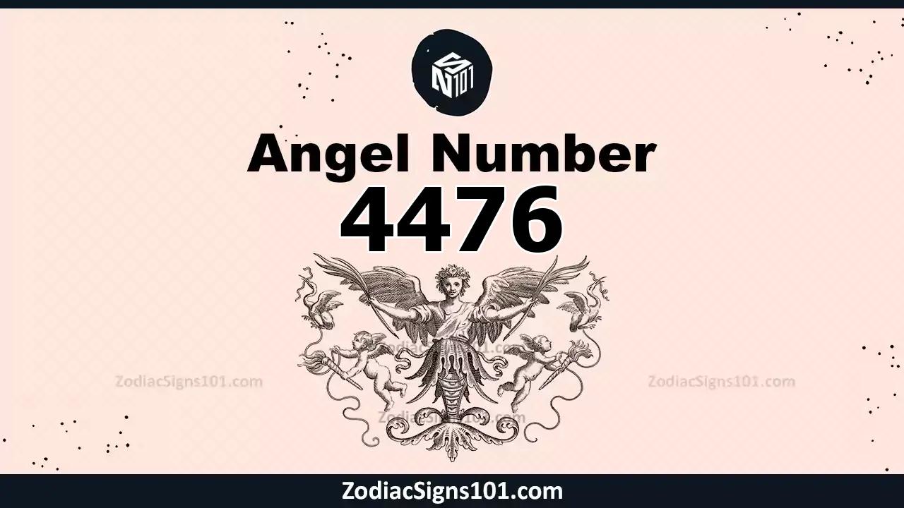 4476 Angel Number Spiritual Meaning And Significance