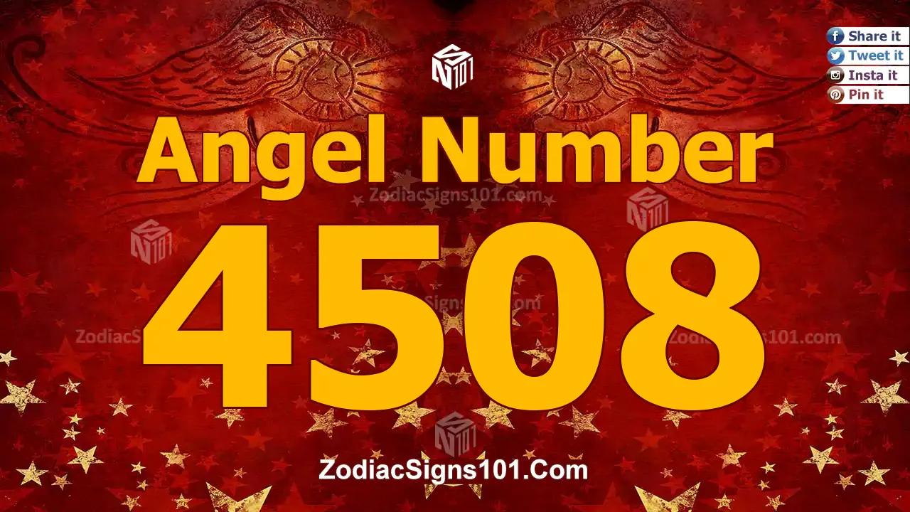 4508 Angel Number Spiritual Meaning And Significance