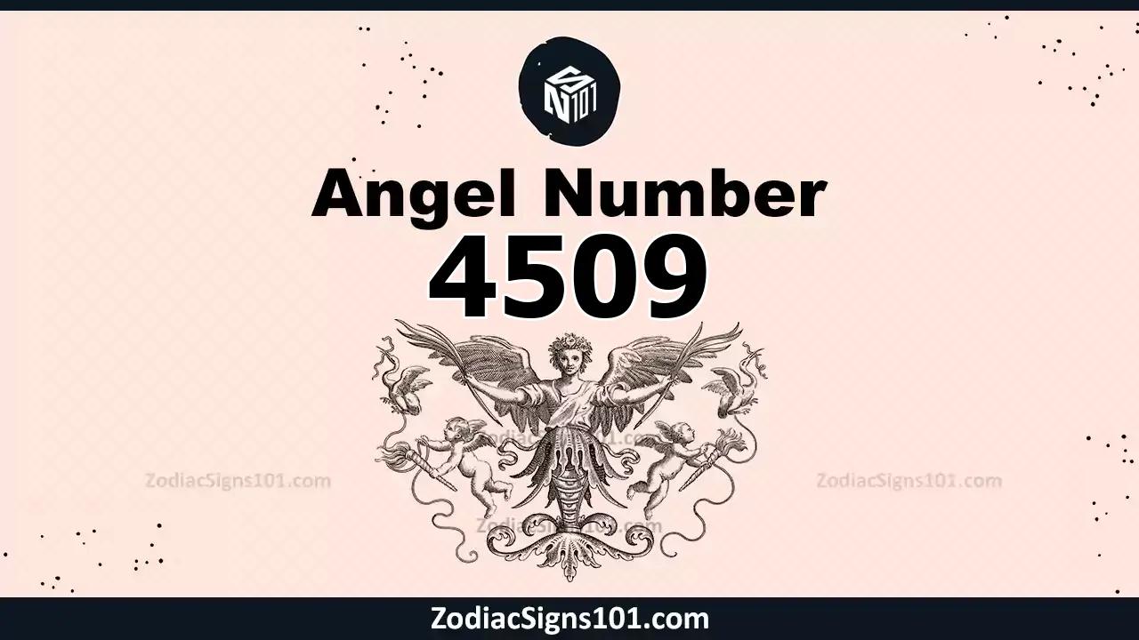 4509 Angel Number Spiritual Meaning And Significance