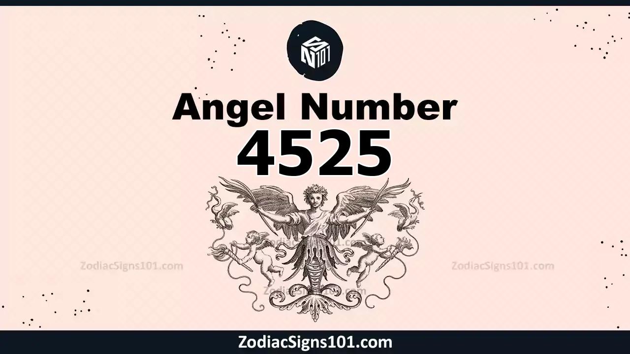 4525 Angel Number Spiritual Meaning And Significance