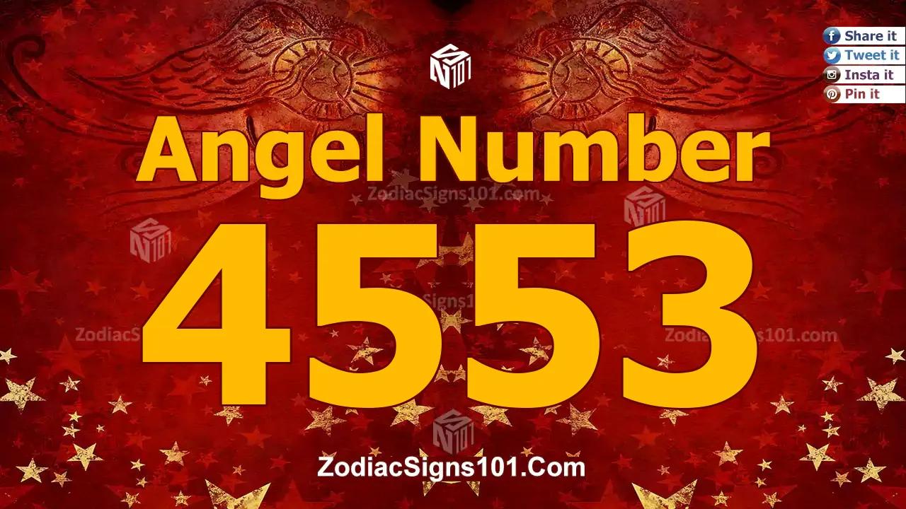 4553 Angel Number Spiritual Meaning And Significance