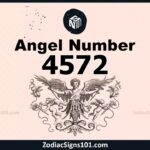 4572 Angel Number Spiritual Meaning And Significance