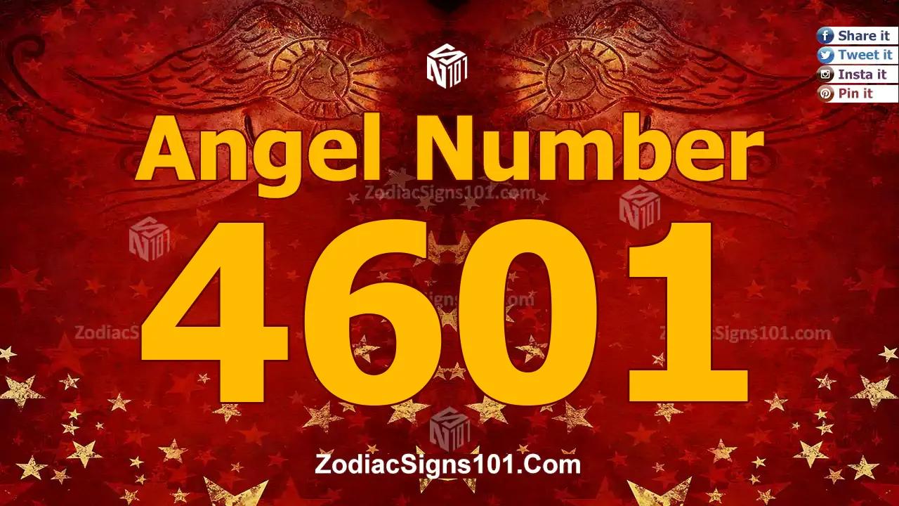 4601 Angel Number Spiritual Meaning And Significance