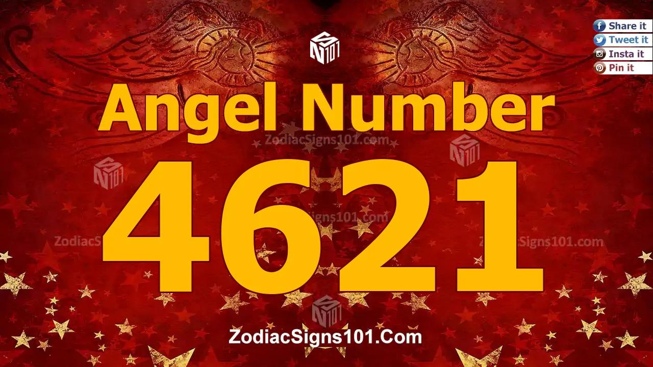 4621 Angel Number Spiritual Meaning And Significance