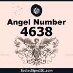 4638 Angel Number Spiritual Meaning And Significance