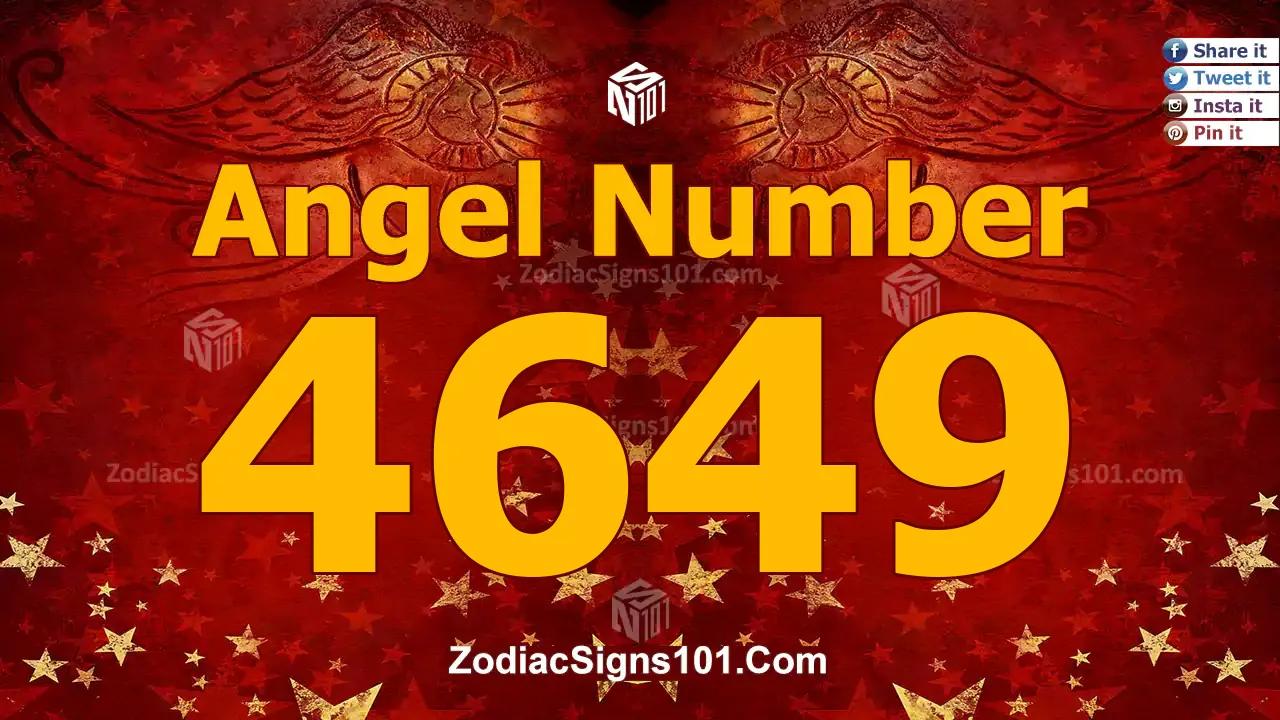 4649 Angel Number Spiritual Meaning And Significance