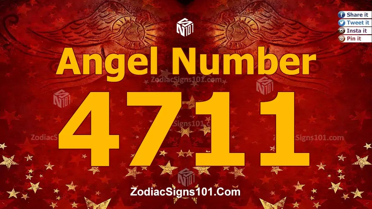 4711 Angel Number Spiritual Meaning And Significance