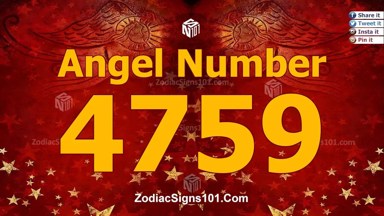 4759 Angel Number Spiritual Meaning And Significance