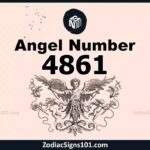 4861 Angel Number Spiritual Meaning And Significance