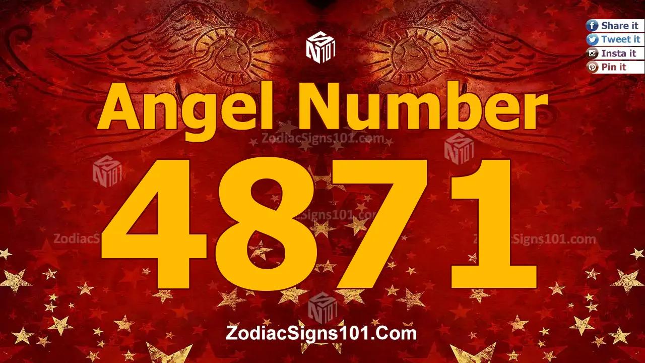 4871 Angel Number Spiritual Meaning And Significance