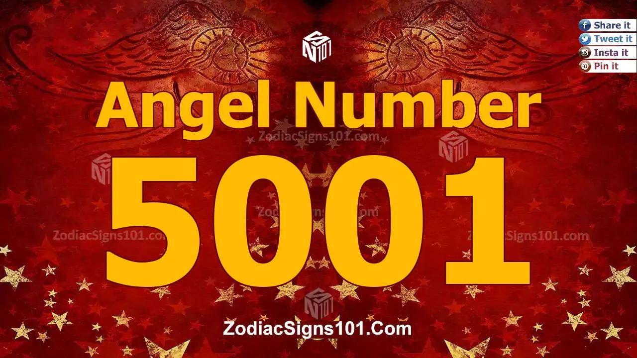 5001 Angel Number Spiritual Meaning And Significance