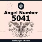 5041 Angel Number Spiritual Meaning And Significance
