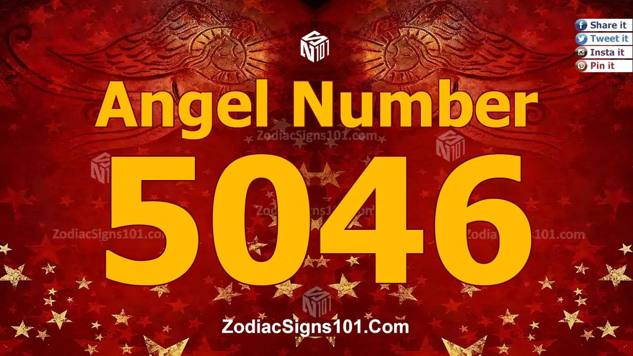 5046 Angel Number Spiritual Meaning And Significance