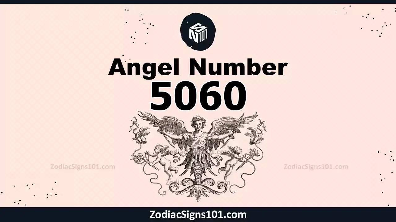 5060 Angel Number Spiritual Meaning And Significance