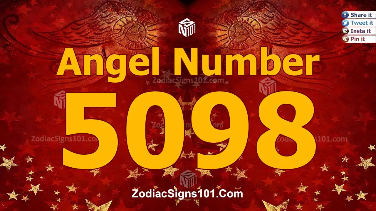 5098 Angel Number Spiritual Meaning And Significance