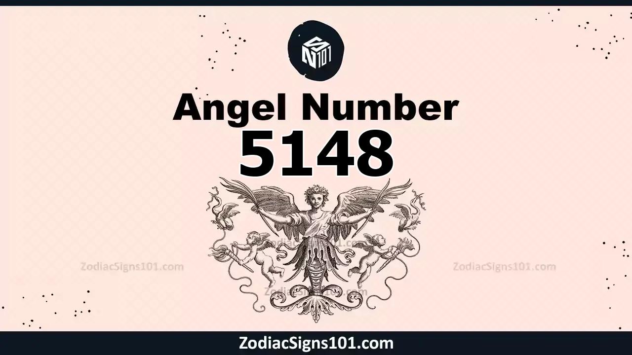 5148 Angel Number Spiritual Meaning And Significance