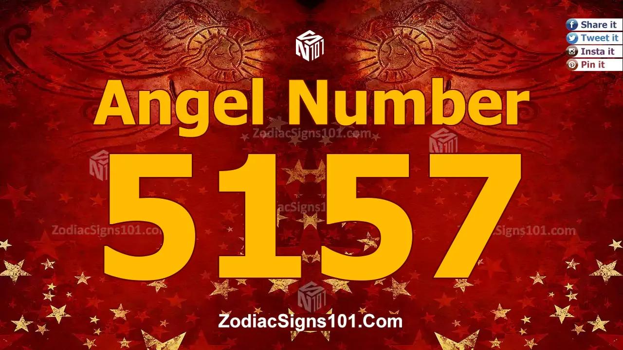 5157 Angel Number Spiritual Meaning And Significance