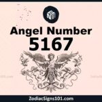 5167 Angel Number Spiritual Meaning And Significance