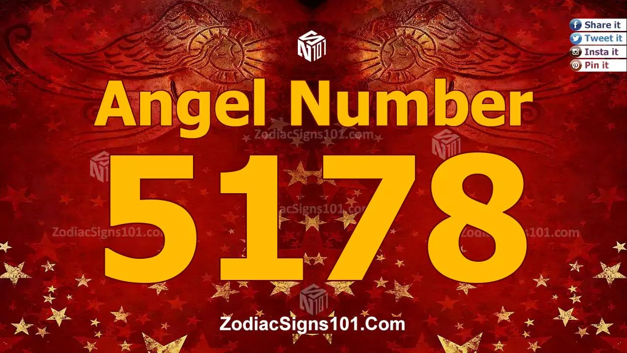 5178 Angel Number Spiritual Meaning And Significance