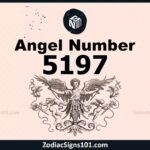 5197 Angel Number Spiritual Meaning And Significance