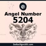 5204 Angel Number Spiritual Meaning And Significance