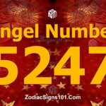 5247 Angel Number Spiritual Meaning And Significance