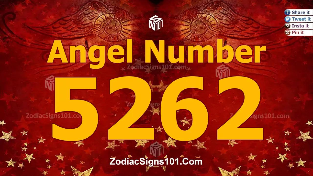 5262 Angel Number Spiritual Meaning And Significance