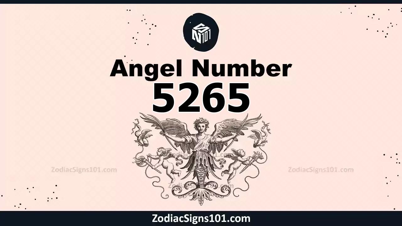 5265 Angel Number Spiritual Meaning And Significance