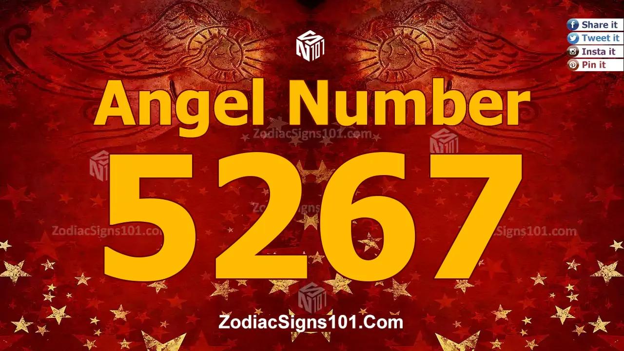 5267 Angel Number Spiritual Meaning And Significance