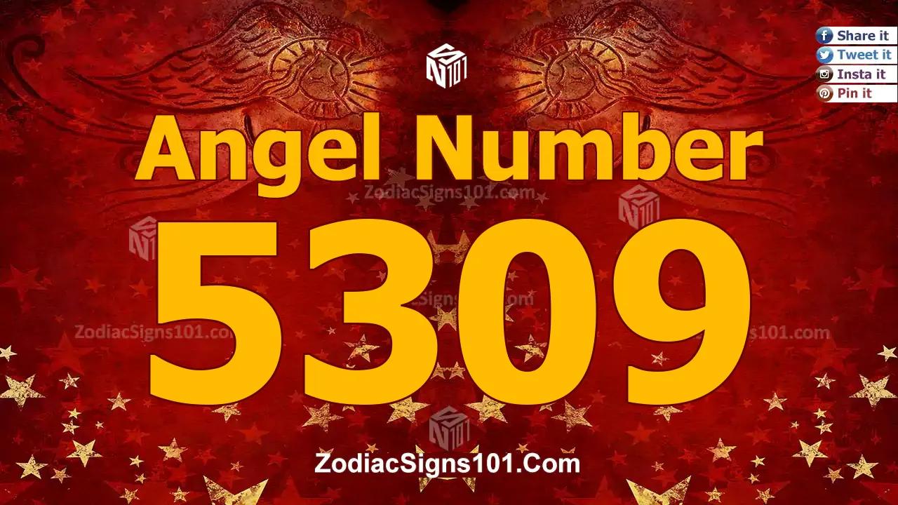 5309 Angel Number Spiritual Meaning And Significance