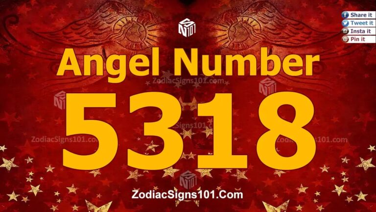 5318 Angel Number Spiritual Meaning And Significance
