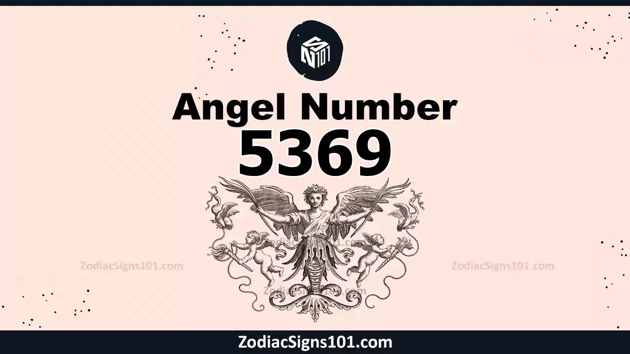 5369 Angel Number Spiritual Meaning And Significance